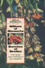 Millions of Monarchs, Bunches of Beetles : How Bugs Find Strength in Numbers - Book