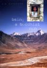 Being a Buddhist Nun : The Struggle for Enlightenment in the Himalayas - Book