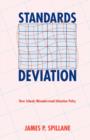 Standards Deviation : How Schools Misunderstand Education Policy - Book