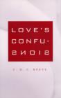 Love's Confusions - Book