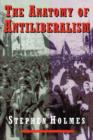 The Anatomy of Antiliberalism - Book