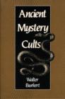 Ancient Mystery Cults - Book