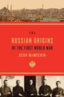 The Russian Origins of the First World War - Book