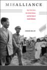 Misalliance : Ngo Dinh Diem, the United States, and the Fate of South Vietnam - Book