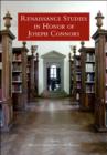 Renaissance Studies in Honor of Joseph Connors, Volumes 1 and 2 - Book