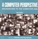 A Computer Perspective : Background to the Computer Age, New Edition - Book
