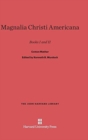 Magnalia Christi Americana : Books I and II - Book