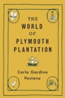 The World of Plymouth Plantation - Book