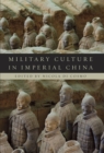 Military Culture in Imperial China - eBook