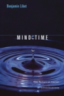 Mind Time : The Temporal Factor in Consciousness - eBook