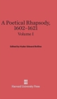 A Poetical Rhapsody, 1602-1621, Volume I - Book