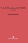 Tottel's Miscellany (1557-1587), Volume I : Revised Edition - Book