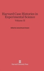 Harvard Case Histories in Experimental Science, Volume II - Book