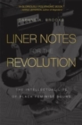 Liner Notes for the Revolution : The Intellectual Life of Black Feminist Sound - Book