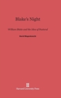 Blake's Night : William Blake and the Idea of Pastoral - Book
