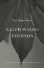 Ralph Waldo Emerson : The Major Prose - Book