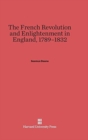 The French Revolution and Enlightenment in England, 1789-1832 - Book