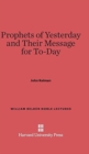 Prophets of Yesterday and Their Message for Today - Book