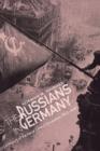 The Russians in Germany : A History of the Soviet Zone of Occupation, 1945-1949 - Book