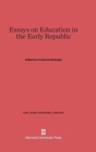 Essays on Education in the Early Republic - Book