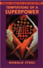 Temptations of a Superpower - Book