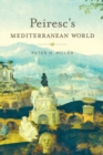 Peiresc’s Mediterranean World - Book
