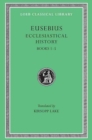 Ecclesiastical History, Volume I : Books 1-5 - Book