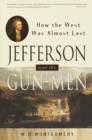 Jefferson and the Gun-Men - eBook