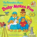 The Berenstain Bears and Baby Makes Five - Book