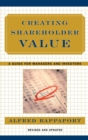 Creating Shareholder Value : A Guide For Managers And Investors - eBook