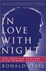 In Love with Night : The American Romance with Robert Kennedy - Book