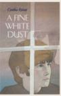 A Fine White Dust - eBook