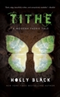 Tithe : A Modern Faeire Tale - Book