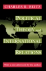 Political Theory and International Relations : Revised Edition - Book