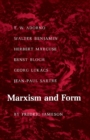 Marxism and Form : 20th-Century Dialectical Theories of Literature - Book