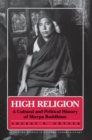 High Religion : A Cultural and Political History of Sherpa Buddhism - Book