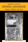 Hindu Javanese : Tengger Tradition and Islam - Book