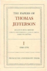 The Papers of Thomas Jefferson, Volume 1 : 1760 to 1776 - Book