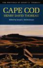 The Writings of Henry David Thoreau : Cape Cod - Book