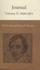 The Writings of Henry David Thoreau, Volume 3 : Journal, Volume 3: 1848-1851. - Book
