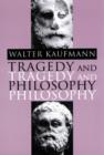 Tragedy and Philosophy - Book