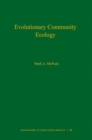 Evolutionary Community Ecology, Volume 58 - Book