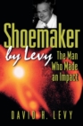 Shoemaker by Levy : The Man Who Made an Impact - Book