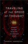 Traveling at the Speed of Thought : Einstein and the Quest for Gravitational Waves - Book