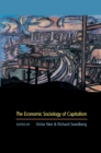 The Economic Sociology of Capitalism - Book