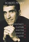 Democracy, Culture and the Voice of Poetry - Book