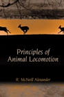 Principles of Animal Locomotion - Book