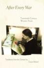 After Every War : Twentieth-Century Women Poets - Book