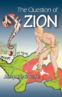 The Question of Zion - Book