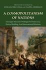 A Cosmopolitanism of Nations : Giuseppe Mazzini's Writings on Democracy, Nation Building, and International Relations - Book